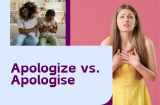 Apologize or Apologise? The Great Spelling Debate